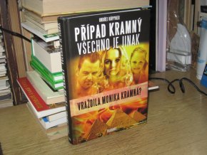 Případ Kramný. Všechno je jinak