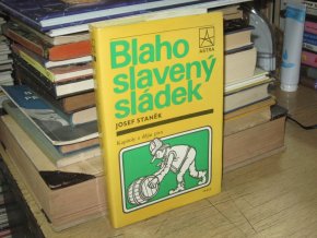 Blahoslavený sládek: Kapitoly z dějin piva