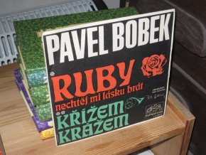 Ruby, nechtěj mi lásku brát. Křížem krážem (SP)