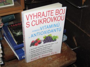 Vyhrajte boj s cukrovkou pomocí vitamínů a antioxidantů