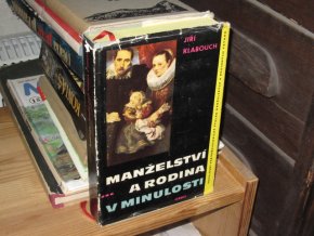 Manželství a rodina v minulosti