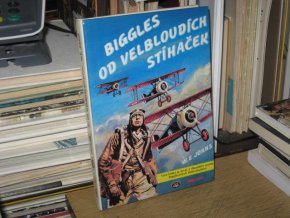 Biggles od velbloudích stíhaček
