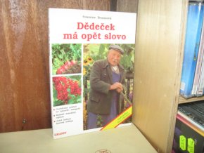 Dědeček má opět slovo
