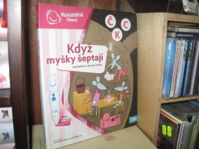 Když myšky šeptají. Interaktivní mluvící kniha (namluvili V. Fialová, J. Teplý ml.)