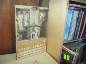 Zmizelá Praha 2. Malá Strana a Hradčany