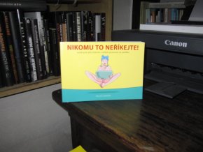 Nikomu to neříkejte