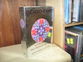 Zrcadlové karty. Mocný nástroj, jímž obohatíte váš vztah
