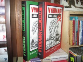 Vyhnanci I. - II. Akce "Kulak". Zločin proti lidskosti!