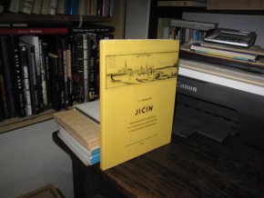 Jičín - bibliografický průvodce po stavebních, uměleckých a technických památkách