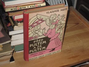Před pultem a za pultem