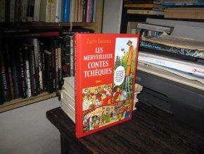 Les merveilleux contes tcheques úžasné české pohádky)