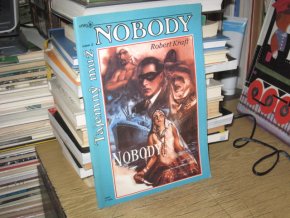 Nobody svazek 2: Tajemný muž