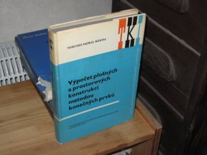 Výpočet plošných a prostorových konstrukcí metodou konečných prvků