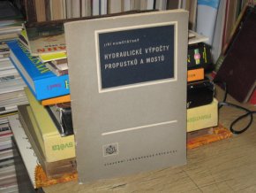 Hydraulické výpočty propustků a mostů