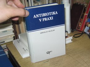 Antibiotika v praxi