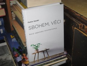 Sbohem, věci: Nový japonský minimalismus
