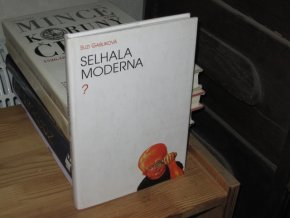 Selhala moderna?