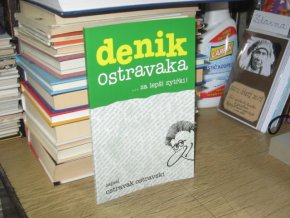 Denik Ostravaka... za lepši zytřki!