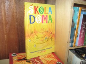 Škola doma - Příručka pro rodiče i prarodiče
