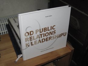 Od Public Relations k Leadershipu