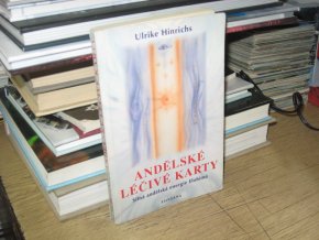 Andělské léčivé karty: Silná andělská energie Elohimů