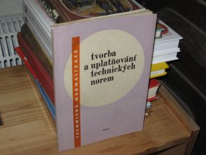 Tvorba a uplatňování technických norem