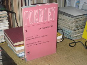 Pokroky ve farmacii 3