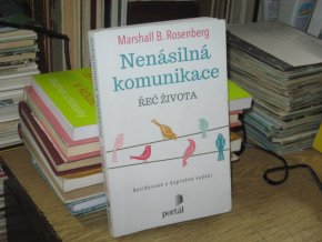 Nenásilná komunikace: Řeč života