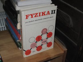 Fyzika II. pro studium absolventů učebních oborů