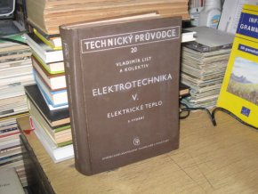 Elektrotechnika V. - Elektrické teplo