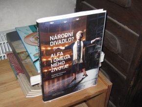 Národní divadlo? Alfa i omega mého života!
