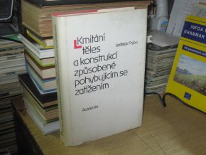 Kmitání těles a konstrukcí způsobené pohybujícím se zatížením