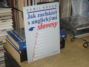 Jak zacházet s anglickými slovesy
