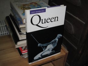 Queen jejich vlastními slovy