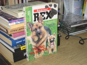 Komisař Rex. Tanec na sopce