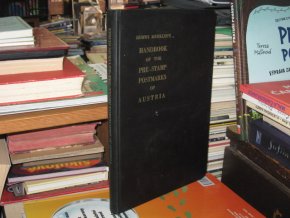 Handbook of the Pre-Stamp Postmarks of Austria