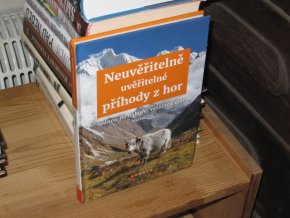 Neuvěřitelně uvěřitelné příhody z hor