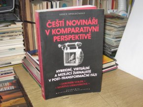 Čeští novináři v komparativní perspektivě