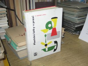 Plastické látky v praxi (slovensky)