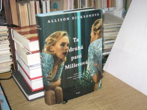 Ta druhá paní Millerová
