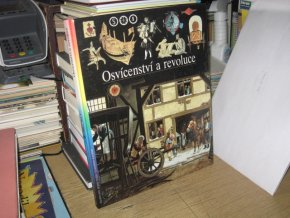 Ilustrované dějiny světa 11: Osvícenství a revoluce