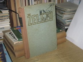 Železo hýbe světem