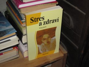 Stres a zdraví