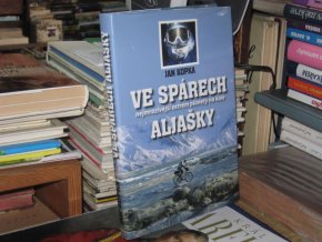 Ve spárech Aljašky - Nejmrazivější extrém planety na kole