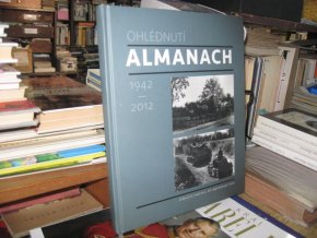 Almanach - Ohlédnutí 1942-2012
