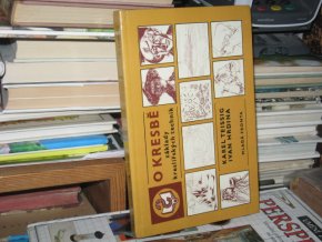 O Kresbě - Základy kreslířských technik