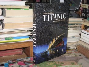 Titanic - Nikdo nechtěl uvěřit
