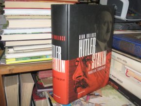 Hitler a Stalin - Paralelní životopisy