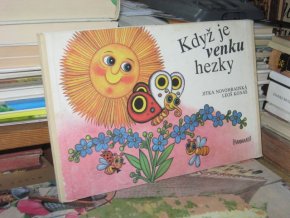 Když je venku hezky