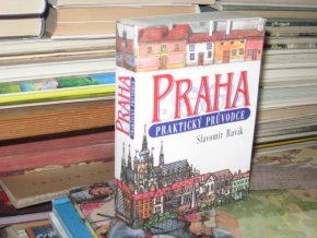 Praha: Praktický průvodce